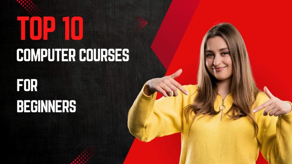 Top 10 Computer Courses for Beginners images