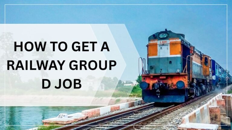 How to Get a Railway Group D Job